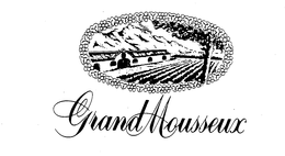 GRAND MOUSSEUX trademark