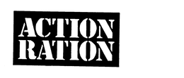 ACTION RATION trademark