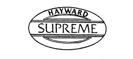 HAYWARD SUPREME trademark