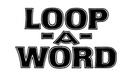 LOOP-A-WORD trademark