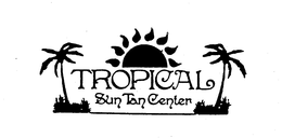 TROPICAL SUN TAN CENTER trademark