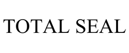TOTAL SEAL trademark