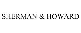 SHERMAN & HOWARD trademark