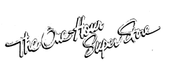 THE ONE-HOUR SUPER STORE trademark