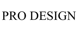 PRO DESIGN trademark