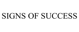 SIGNS OF SUCCESS trademark