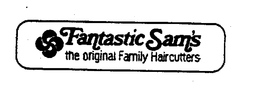 FANTASTIC SAM'S THE ORIGINAL FAMILY HAIRCUTTERS trademark