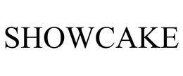 SHOWCAKE trademark