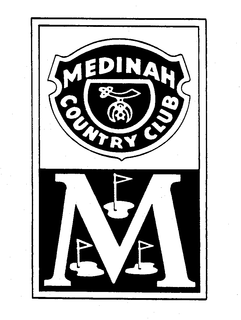 MEDINAH COUNTRY CLUB M trademark