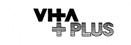 VHA + PLUS trademark