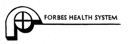 FORBES HEALTH SYSTEM trademark