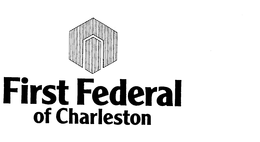 FIRST FEDERAL OF CHARLESTON trademark