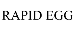 RAPID EGG trademark
