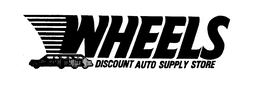 WHEELS DISCOUNT AUTO SUPPLY STORE trademark