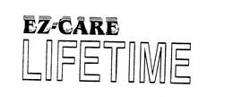 EZ-CARE LIFETIME trademark