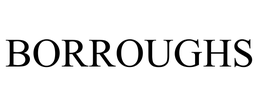 BORROUGHS trademark