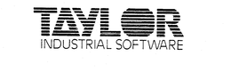 TAYLOR INDUSTRIAL SOFTWARE trademark