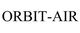 ORBIT-AIR trademark