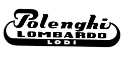 POLENGHI LOMBARDO LODI trademark