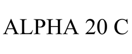 ALPHA 20 C trademark