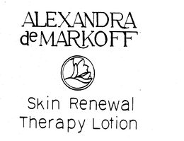 ALEXANDRA DE MARKOFF SKIN RENEWAL THERAPY LOTION trademark