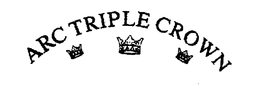 ARC TRIPLE CROWN trademark