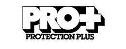 PRO + PROTECTION PLUS trademark