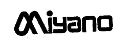 MIYANO trademark