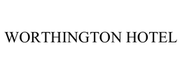 WORTHINGTON HOTEL trademark