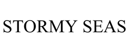 STORMY SEAS trademark