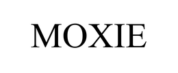 MOXIE trademark