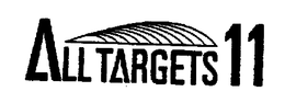 ALL TARGETS 11 trademark