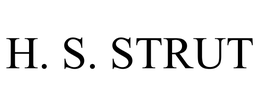 H. S. STRUT trademark