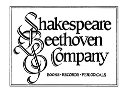 SHAKESPEARE BEETHOVEN & COMPANY BOOKS RECORDS PERIODICALS trademark