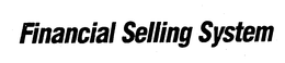 FINANCIAL SELLING SYSTEM trademark