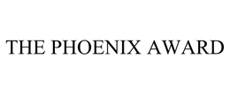 THE PHOENIX AWARD trademark