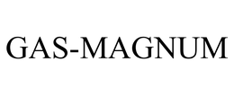 GAS-MAGNUM trademark