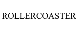 ROLLERCOASTER trademark