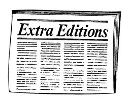 EXTRA EDITIONS trademark