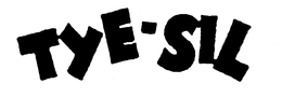 TYE-SIL trademark