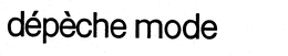 DEPECHE MODE trademark