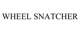 WHEEL SNATCHER trademark