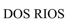 DOS RIOS trademark