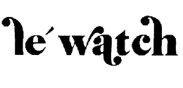 LE WATCH trademark