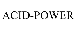 ACID-POWER trademark