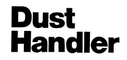 DUST HANDLER trademark