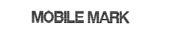 MOBILE MARK trademark