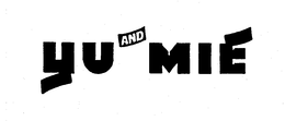 YU AND MIE trademark