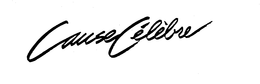 CAUSE CELEBRE trademark
