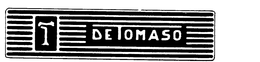 T DETOMASO trademark